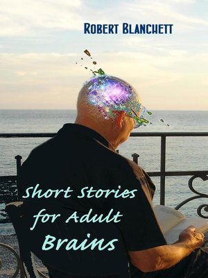 cover image of Short Stories for Adult Brains